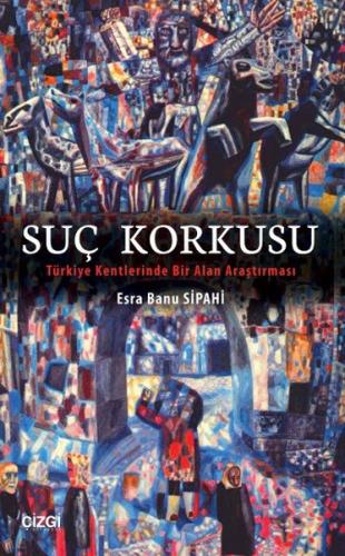 Suç Korkusu | Kitap Ambarı