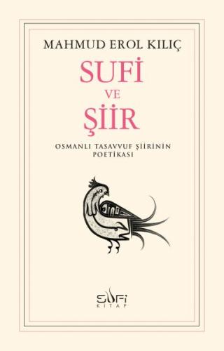 Sufi ve Şiir | Kitap Ambarı