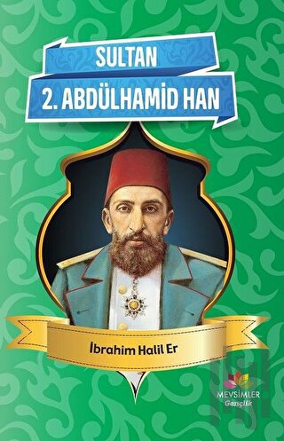 Sultan 2. Abdülhamid Han | Kitap Ambarı