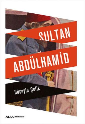 Sultan Abdülhamid | Kitap Ambarı