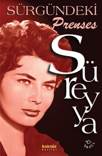 Süreyya - Sürgündeki Prenses | Kitap Ambarı