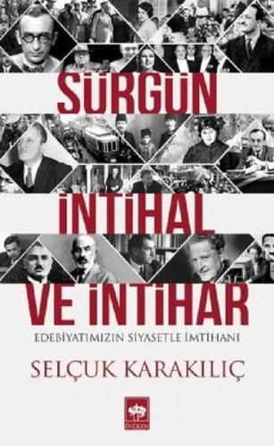 Sürgün, İntihal ve İntihar | Kitap Ambarı