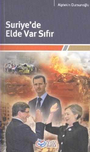 Suriye’de Elde Var Sıfır | Kitap Ambarı