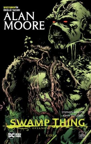 Swamp Thing Efsanesi: 2. Cilt | Kitap Ambarı