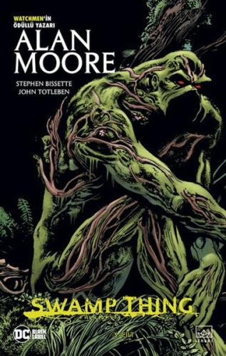 Swamp Thing Efsanesi: 3. Cilt | Kitap Ambarı