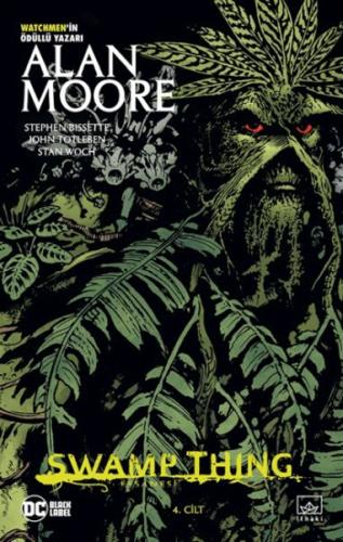 Swamp Thing Efsanesi: 4. Cilt | Kitap Ambarı