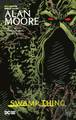 Swamp Thing Efsanesi: 5. Cilt | Kitap Ambarı