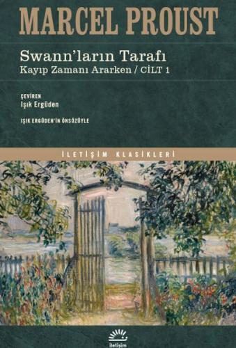 Swann'ların TarafI Kayıp Zamanı Ararken - Cilt 1 | Kitap Ambarı