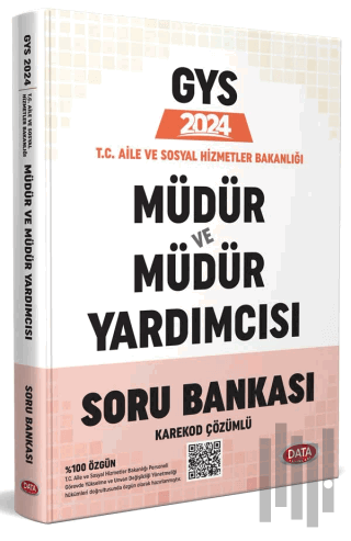 T.C. Aile ve Sosyal Hizmetler Bakanlığı GYS Müdür ve Müdür Yardımcısı 