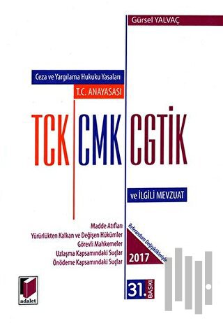 T.C. Anayasası TCK CMK CGTİK ve İlgili Mevzuat 2018 | Kitap Ambarı