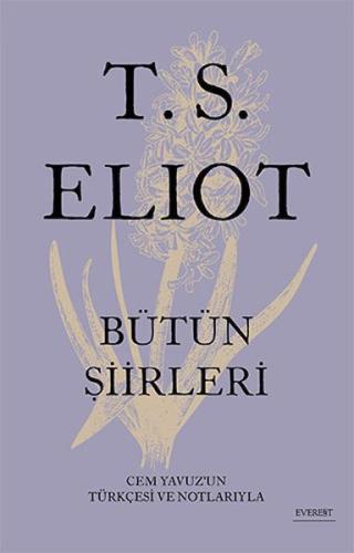 T.S. Eliot Bütün Şiirleri | Kitap Ambarı