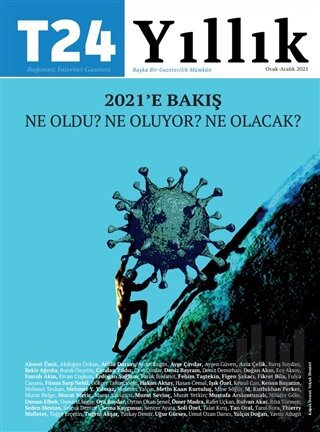 T24 Yıllık Bağımsız İnternet Gazetesi Dergisi Ocak-Aralık 2021 | Kitap