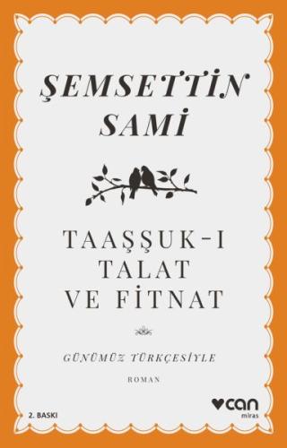 Taaşşuk-ı Talat ve Fitnat | Kitap Ambarı