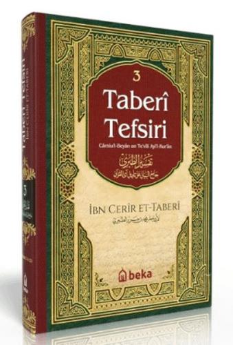 Taberi Tefsiri - Camiul Beyan An Tevili Ayıl Kuran - 3. Cilt (Ciltli) 