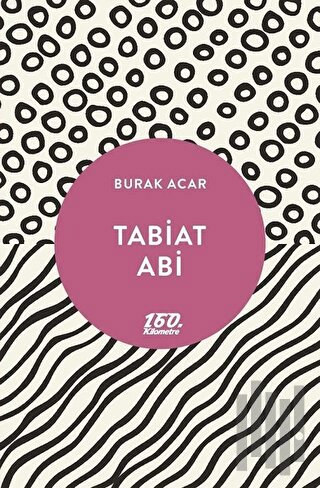 Tabiat Abi | Kitap Ambarı