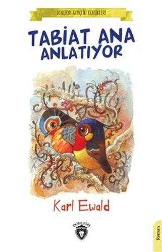 Tabiat Ana Anlatıyor | Kitap Ambarı