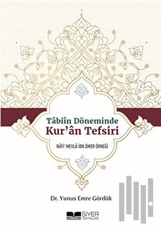 Tabiin Döneminde Kur'an Tefsiri | Kitap Ambarı