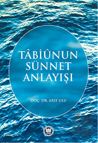 Tabiunun Sünnet Anlayışı | Kitap Ambarı