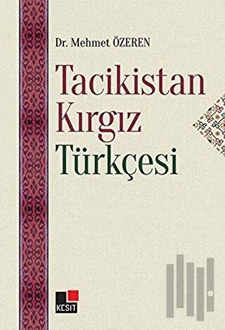 Tacikistan Kırgız Türkçesi | Kitap Ambarı