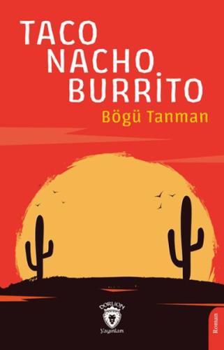 Taco-Nacho-Burrito | Kitap Ambarı