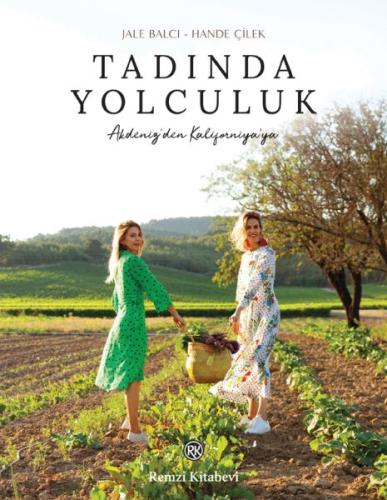 Tadında Yolculuk (Ciltli) | Kitap Ambarı