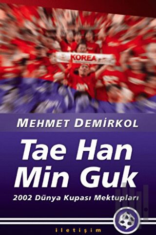 Tae Han Min Guk | Kitap Ambarı