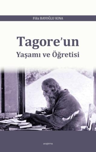 Tagore’un Yaşamı ve Öğretisi | Kitap Ambarı