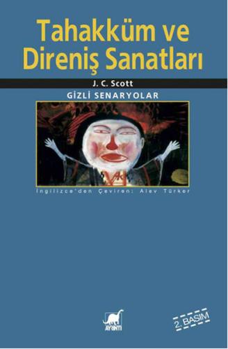 Tahakküm ve Direniş Sanatları | Kitap Ambarı