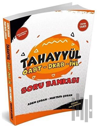 Tahayyül ÖABT Din Kültürü ve Ahlak Bilgisi Öğretmenliği Soru Bankası Ç