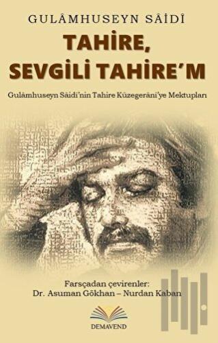 Tahire, Sevgili Tahire’m | Kitap Ambarı