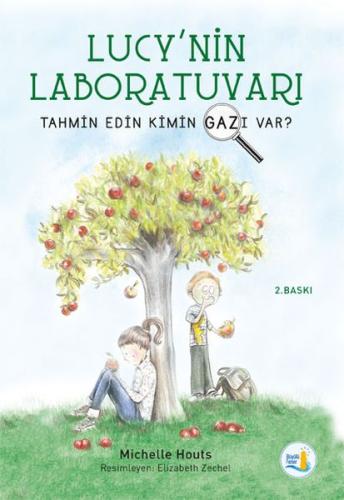 Tahmin Edin Kimin Gazı Var? - Lucy'nin Laboratuvarı | Kitap Ambarı