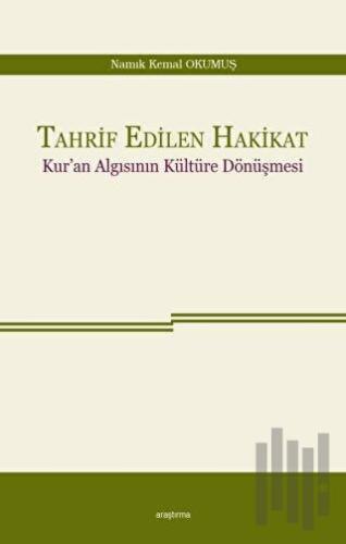 Tahrif Edilen Hakikat | Kitap Ambarı