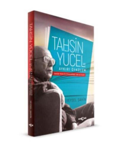 Tahsin Yücel ve Aykırı Öykülem | Kitap Ambarı