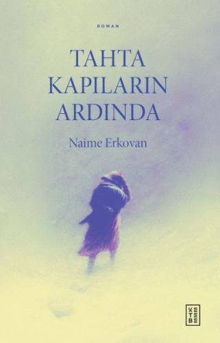 Tahta Kapıların Ardında | Kitap Ambarı