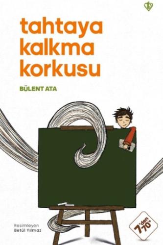 Tahtaya Kalkma Korkusu | Kitap Ambarı