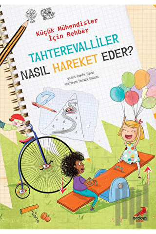 Tahterevalliler Nasıl Hareket Eder? – Küçük Mühendisler için Rehber | 