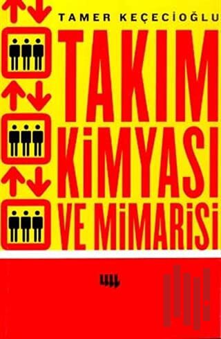 Takım Kimyası ve Mimarisi | Kitap Ambarı