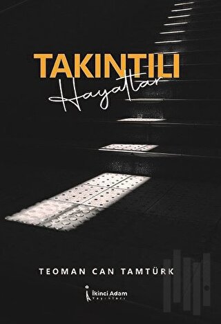 Takıntılı Hayatlar | Kitap Ambarı