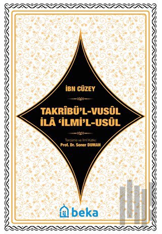 Takrbü’l-Vusul İla ʿilmi’l-Usul | Kitap Ambarı