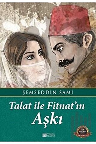 Talat ile Fitnat'ın Aşkı | Kitap Ambarı