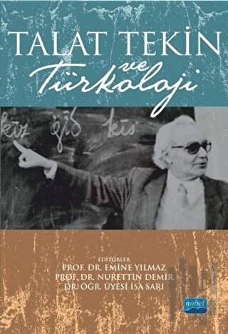 Talat Tekin ve Türkoloji | Kitap Ambarı