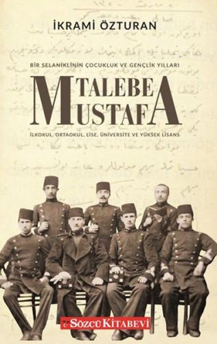 Talebe Mustafa | Kitap Ambarı