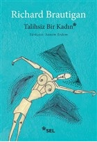 Talihsiz Bir Kadın | Kitap Ambarı