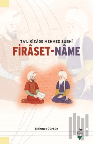 Ta'likizade Mehmed Subhi Firaset-name | Kitap Ambarı