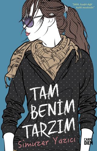 Tam Benim Tarzım | Kitap Ambarı