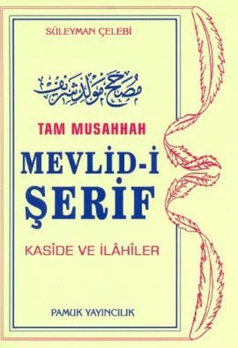 Tam Musahhah Mevlid-i Şerif (İlahi-003/P8) | Kitap Ambarı