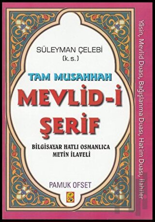 Tam Musahhah Mevlid-i Şerif (İlahi-010) | Kitap Ambarı