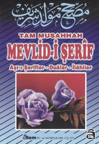 Tam Musahhah Mevlid-i Şerif | Kitap Ambarı