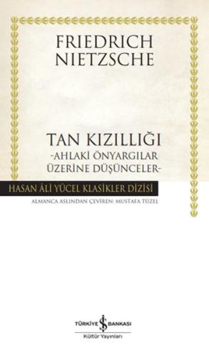 Tan Kızıllığı - Hasan Ali Yücel Klasikleri (Ciltli) | Kitap Ambarı