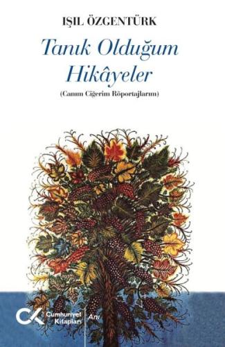 Tanık Olduğum Hikayeler | Kitap Ambarı